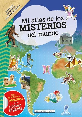 Mi Atlas de los misterios del mundo | 9788418715983 | Librería Castillón - Comprar libros online Aragón, Barbastro