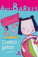CUATRO GATOS - ANYIBARBIS 6 | 9788424629588 | ANGUERA, MERCE | Librería Castillón - Comprar libros online Aragón, Barbastro