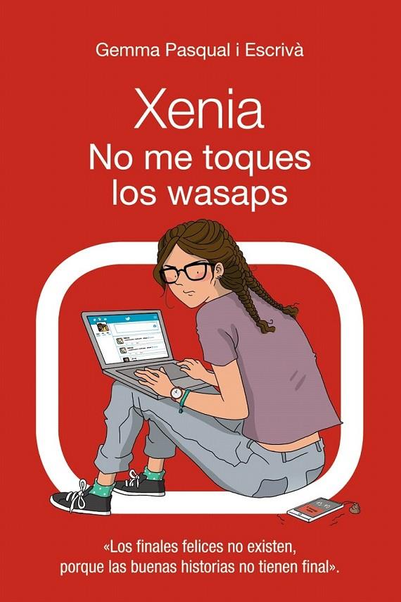 Xenia. No me toques los wasaps | 9788469833414 | Pasqual i Escrivá, Gemma | Librería Castillón - Comprar libros online Aragón, Barbastro