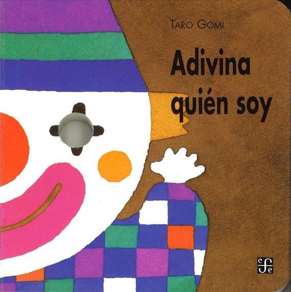 ADIVINA QUIEN SOY | 9789681640118 | GOMI,TARO | Librería Castillón - Comprar libros online Aragón, Barbastro