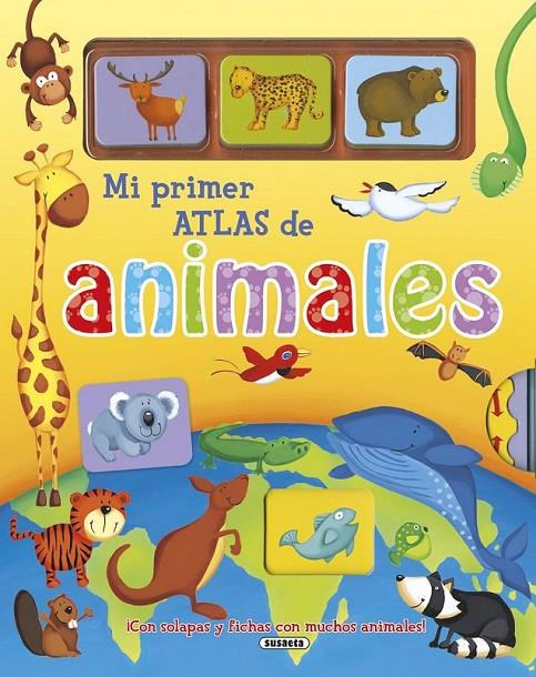 Mi primer atlas de animales | 9788467745467 | Apsley, Brenda | Librería Castillón - Comprar libros online Aragón, Barbastro