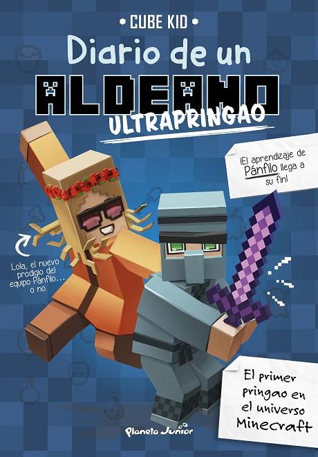 Minecraft. Diario de un aldeano ultrapringao | 9788408197232 | Cube Kid | Librería Castillón - Comprar libros online Aragón, Barbastro