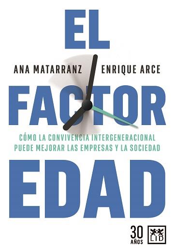 FACTOR EDAD, EL | 9788417880941 | ARCE, ENRIQUE ; MATARRANZ, ANA | Librería Castillón - Comprar libros online Aragón, Barbastro
