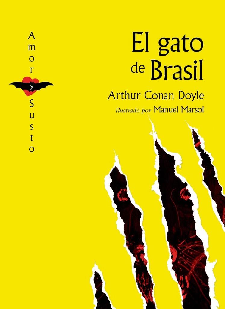 El gato de Brasil | 9788494429132 | Arthur Conan Doyle | Librería Castillón - Comprar libros online Aragón, Barbastro