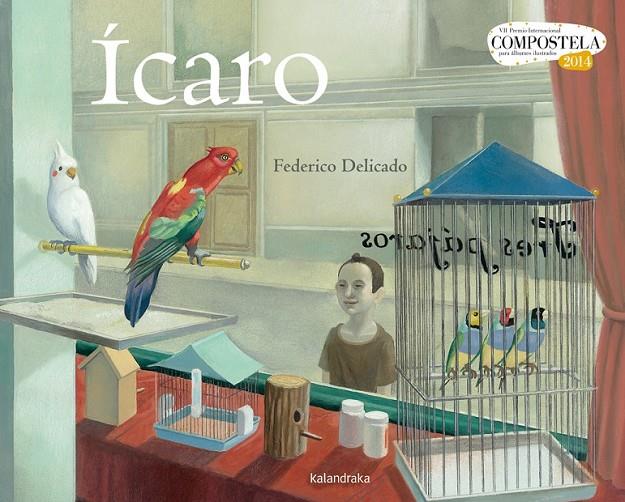 Ícaro | 9788484648864 | Delicado Gallego, Federico | Librería Castillón - Comprar libros online Aragón, Barbastro