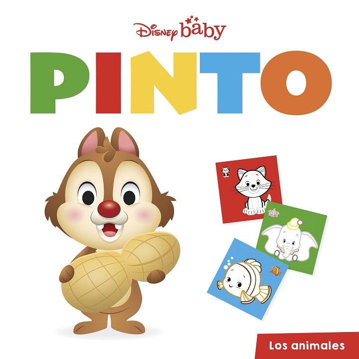 Disney Baby : Pinto : Los animales | 9788418939372 | Disney | Librería Castillón - Comprar libros online Aragón, Barbastro