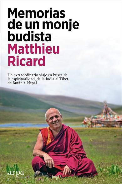 Memorias de un monje budista | 9788418741609 | Ricard, Matthieu | Librería Castillón - Comprar libros online Aragón, Barbastro