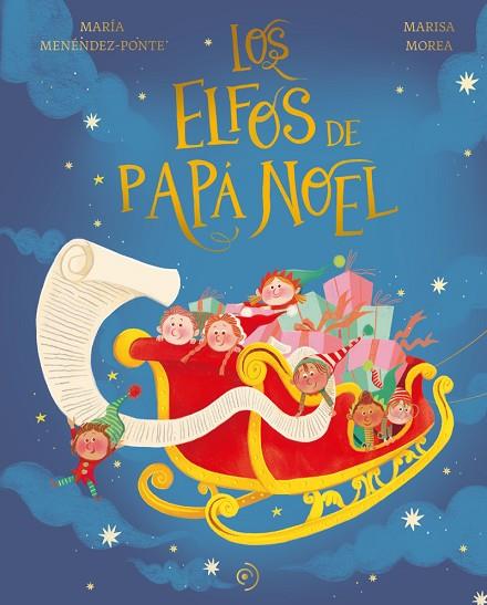 Los elfos de Papá Noel | 9788419004581 | Menéndez-Ponte, María | Librería Castillón - Comprar libros online Aragón, Barbastro