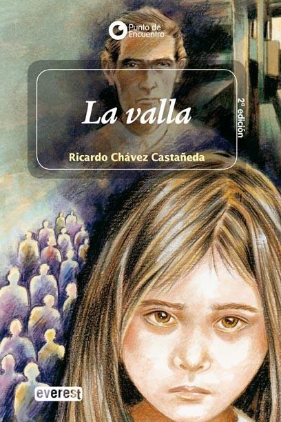 VALLA, LA (PUNTO DE ENCUENTRO) | 9788424179373 | CHAVEZ, RICARDO | Librería Castillón - Comprar libros online Aragón, Barbastro