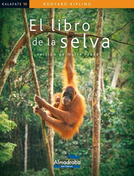El libro de la selva | 9788483087589 | Kipling, Rudyard | Librería Castillón - Comprar libros online Aragón, Barbastro