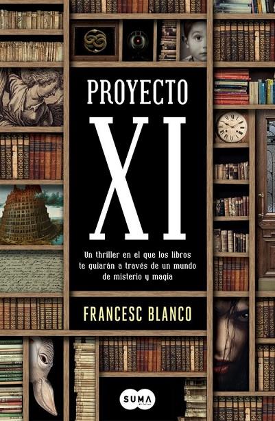Proyecto XI | 9788483657553 | BLANCO, FRANCESC | Librería Castillón - Comprar libros online Aragón, Barbastro