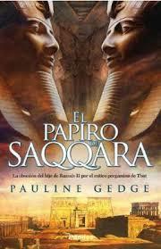 El papiro de Saqqara | 9788416970759 | Gedge, Pauline | Librería Castillón - Comprar libros online Aragón, Barbastro