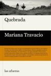 Quebrada | 9788412408188 | TRAVACIO,MARIANA | Librería Castillón - Comprar libros online Aragón, Barbastro