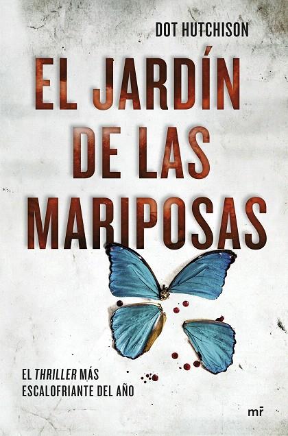 El jardín de las mariposas | 9788427045392 | Hutchison, Dot | Librería Castillón - Comprar libros online Aragón, Barbastro