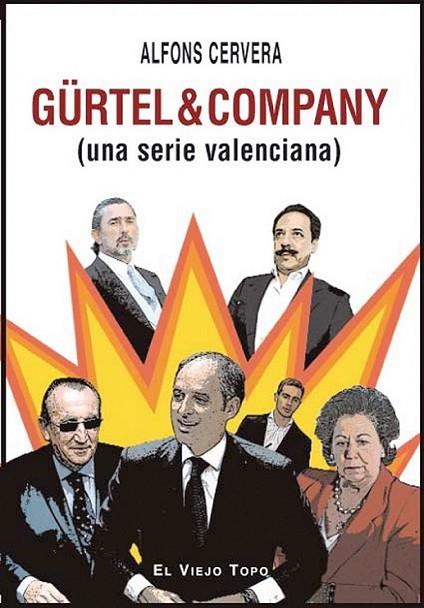 GURTEL & COMPANY | 9788492616992 | CERVERA, ALFONS | Librería Castillón - Comprar libros online Aragón, Barbastro