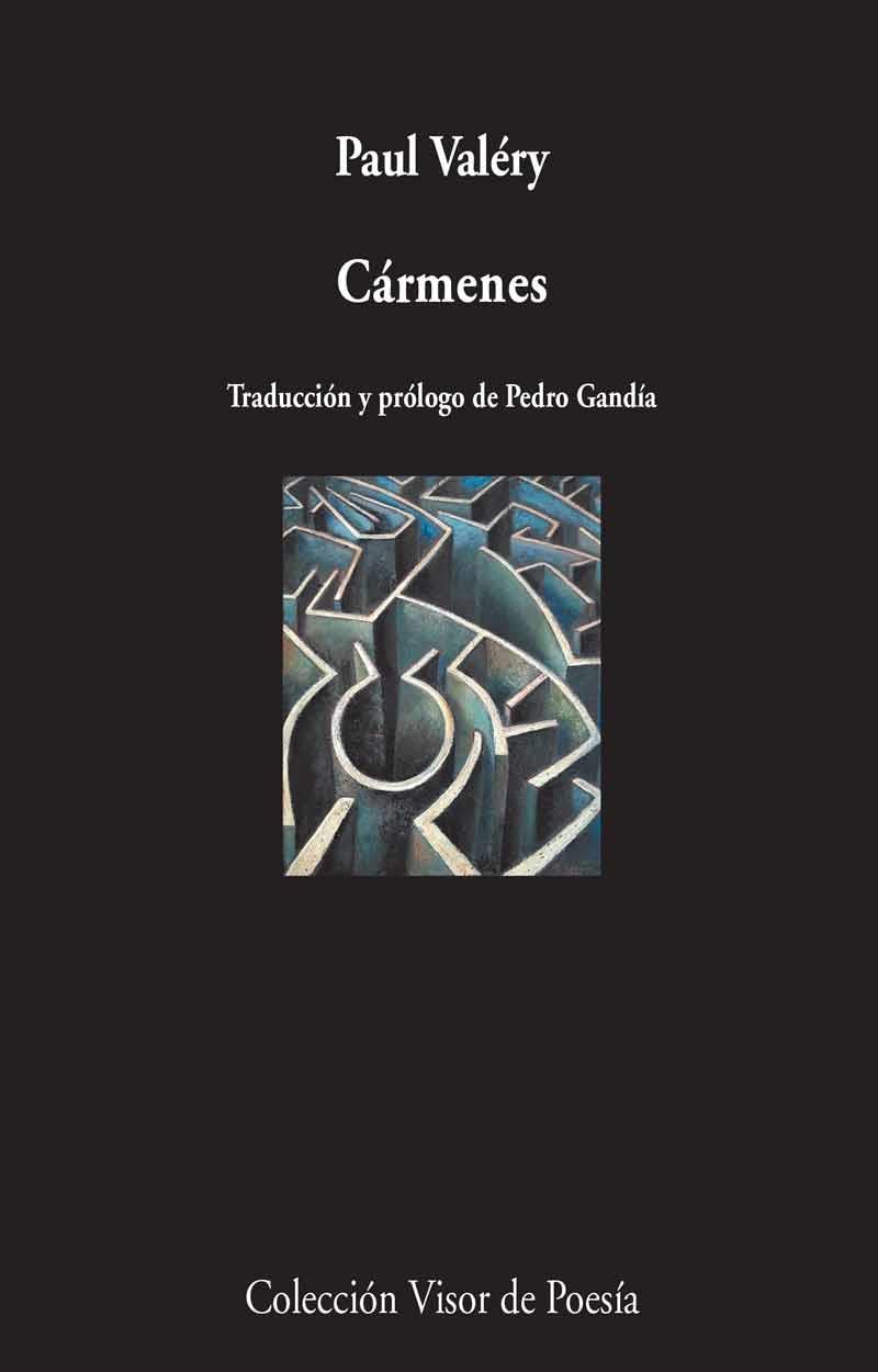 Cármenes | 9788498959437 | Valéry, Paul | Librería Castillón - Comprar libros online Aragón, Barbastro