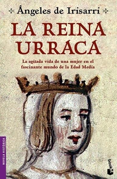 REINA URRACA, LA - BOOKET | 9788484605690 | IRISARRI, ANGELES DE | Librería Castillón - Comprar libros online Aragón, Barbastro