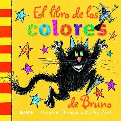 El libro de los colores de Bruno | 9788498017496 | Thomas, Valerie; Paul, Korky | Librería Castillón - Comprar libros online Aragón, Barbastro