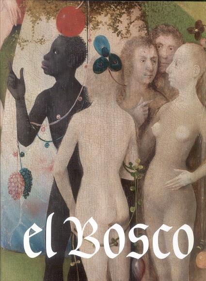 El Bosco | 9788484803164 | Librería Castillón - Comprar libros online Aragón, Barbastro