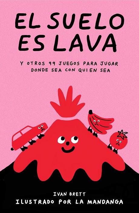 El suelo es lava | 9788499987514 | Brett, Ivan | Librería Castillón - Comprar libros online Aragón, Barbastro