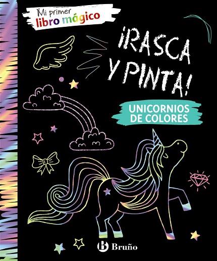 Mi primer libro mágico. Unicornios de colores | 9788469625767 | VV.AA. | Librería Castillón - Comprar libros online Aragón, Barbastro