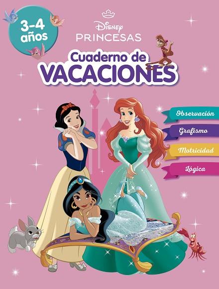 Princesas Disney. Cuaderno de vacaciones (3-4 años) (Disney. Cuaderno de vacacio | 9788419487155 | Disney | Librería Castillón - Comprar libros online Aragón, Barbastro