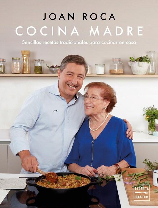 Cocina madre | 9788408202189 | Joan Roca | Salvador Brugués | Librería Castillón - Comprar libros online Aragón, Barbastro