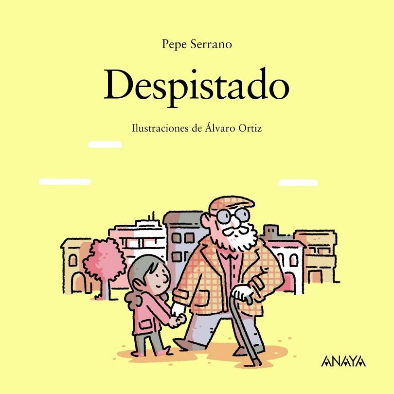 Despistado | 9788469885833 | Serrano, Pepe | Librería Castillón - Comprar libros online Aragón, Barbastro