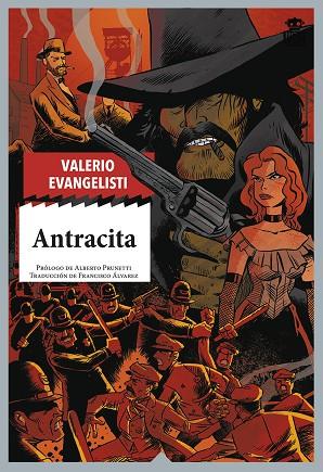 Antracita | 9788418918179 | Evangelisti, Valerio | Librería Castillón - Comprar libros online Aragón, Barbastro