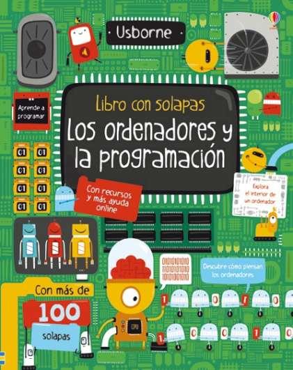 LOS ORDENADORES Y LA PROGRAMACION | 9781474916363 | DICKINS, ROSIE | Librería Castillón - Comprar libros online Aragón, Barbastro