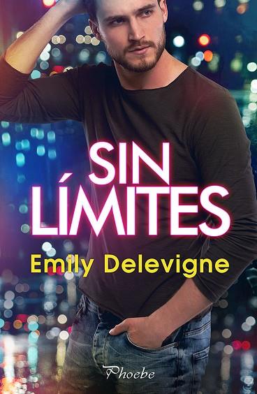 Sin límites | 9788418491788 | Delevigne, Emily | Librería Castillón - Comprar libros online Aragón, Barbastro