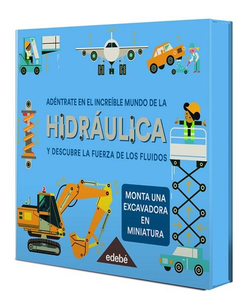 Adéntrate en el increíble mundo de la HIDRÁULICA | 9788468353104 | VV.AA. | Librería Castillón - Comprar libros online Aragón, Barbastro
