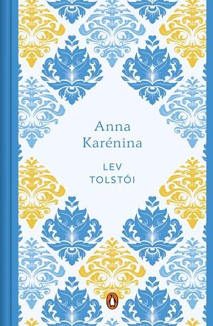 Anna Karénina (edición conmemorativa) | 9788491055181 | Tolstói, Lev | Librería Castillón - Comprar libros online Aragón, Barbastro