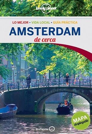 Amsterdam De cerca - Lonely Planet 2ed.2013 | 9788408116752 | Zimmerman, Karla | Librería Castillón - Comprar libros online Aragón, Barbastro