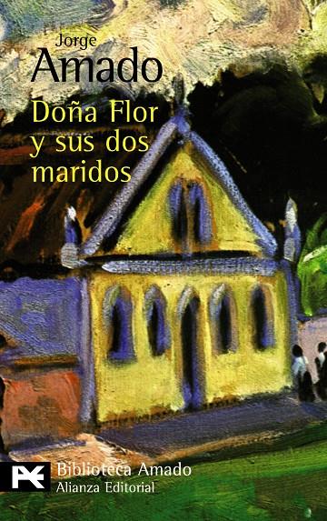 DOÑA FLOR Y SUS DOS MARIDOS - LB | 9788420663937 | AMADO, JORGE | Librería Castillón - Comprar libros online Aragón, Barbastro