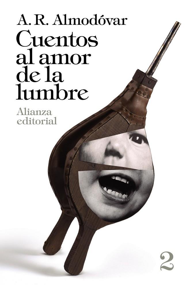 Cuentos al amor de la lumbre, 2 | 9788420697796 | Almodóvar, A. R. | Librería Castillón - Comprar libros online Aragón, Barbastro