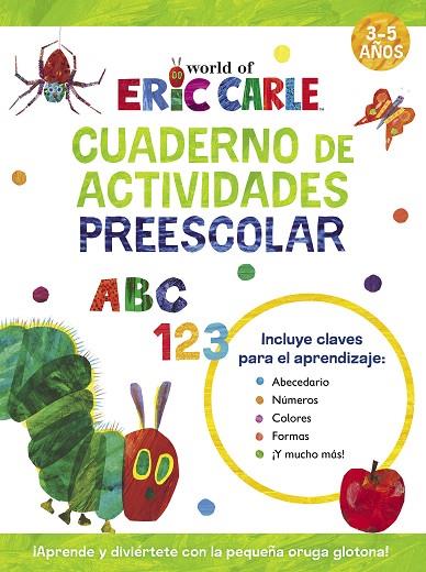 Cuaderno de actividades preescolar (Colección Eric Carle) | 9788448868505 | Carle, Eric | Librería Castillón - Comprar libros online Aragón, Barbastro