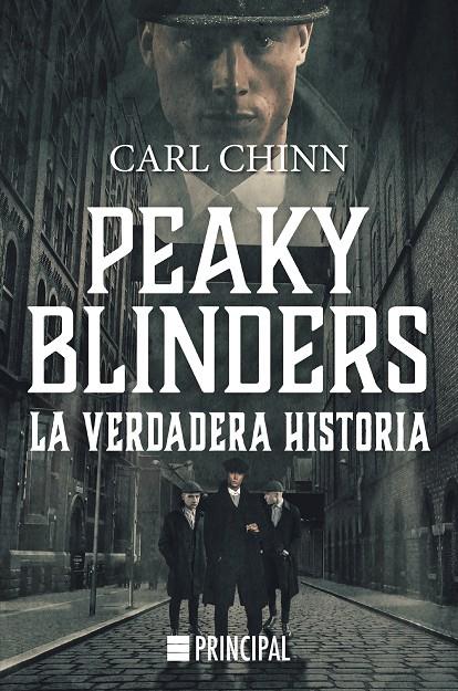 Peaky Blinders | 9788417333843 | Chinn, Carl | Librería Castillón - Comprar libros online Aragón, Barbastro
