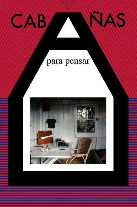 CABAÑAS PARA PENSAR | 9788492724352 | VV.AA. | Librería Castillón - Comprar libros online Aragón, Barbastro