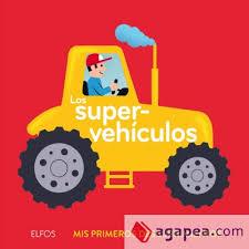 Los supervehículos | 9788417254483 | Archieri, Nicolas | Librería Castillón - Comprar libros online Aragón, Barbastro