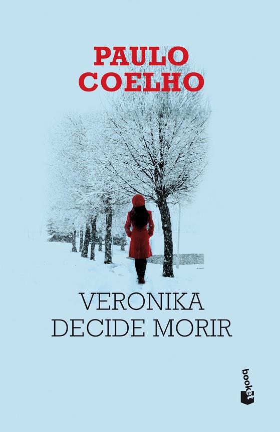 Veronika decide morir | 9788408026679 | Coelho, Paulo | Librería Castillón - Comprar libros online Aragón, Barbastro