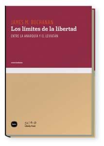 LÍMITES DE LA LIBERTAD, LOS | 9788496859647 | BUCHANAN, JAMES M. | Librería Castillón - Comprar libros online Aragón, Barbastro