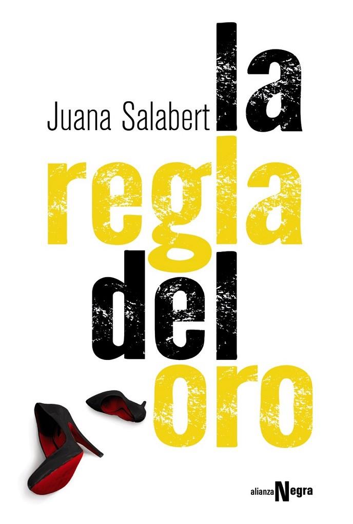 La regla del oro | 9788491040057 | Salabert, Juana | Librería Castillón - Comprar libros online Aragón, Barbastro