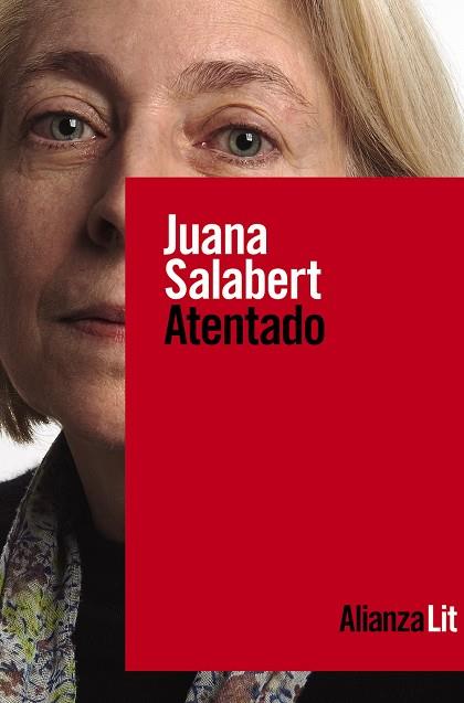 Atentado | 9788413627137 | Salabert, Juana | Librería Castillón - Comprar libros online Aragón, Barbastro