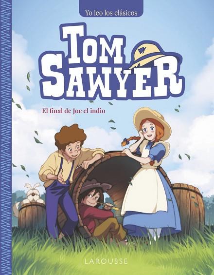 Tom Sawyer. El final de Joe el indio | 9788410124172 | Mark Twain | Librería Castillón - Comprar libros online Aragón, Barbastro