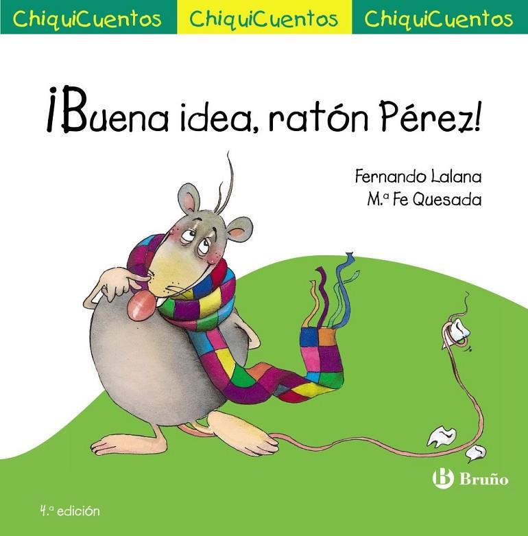 ¡Buena idea, ratón Pérez! | 9788469605974 | Lalana, Fernando | Librería Castillón - Comprar libros online Aragón, Barbastro