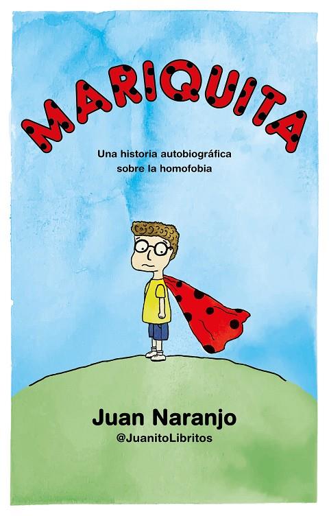 Mariquita | 9788412059069 | LIBROS, JUANITA | Librería Castillón - Comprar libros online Aragón, Barbastro