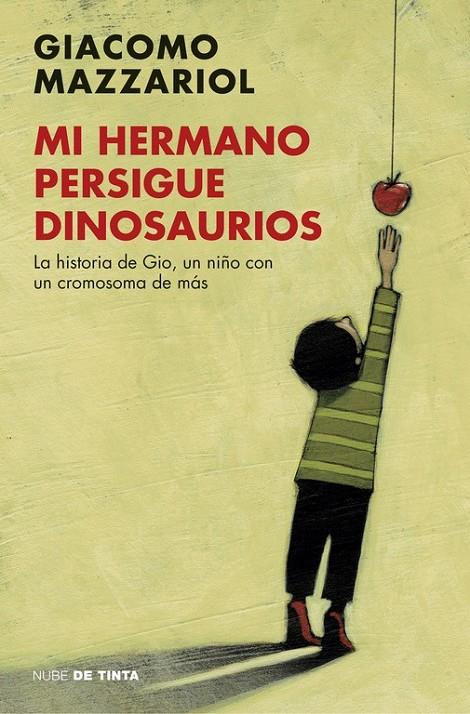 Mi hermano persigue dinosaurios | 9788416588190 | MAZZARIOL, GIACOMO | Librería Castillón - Comprar libros online Aragón, Barbastro