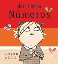 JUAN Y TOLOLA : NUMEROS | 9788478719525 | CHILD, LAUREN | Librería Castillón - Comprar libros online Aragón, Barbastro