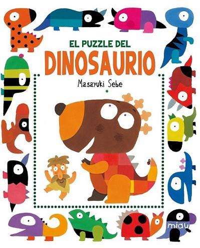El puzzle del dinosaurio | 9788415116639 | Sebe, Masayuki | Librería Castillón - Comprar libros online Aragón, Barbastro
